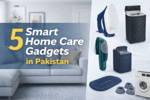 Smart Home Care Gadgets in Pakistan